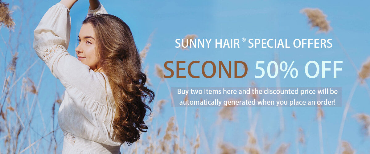 Sunny Hair special offers Sencond 50% Off