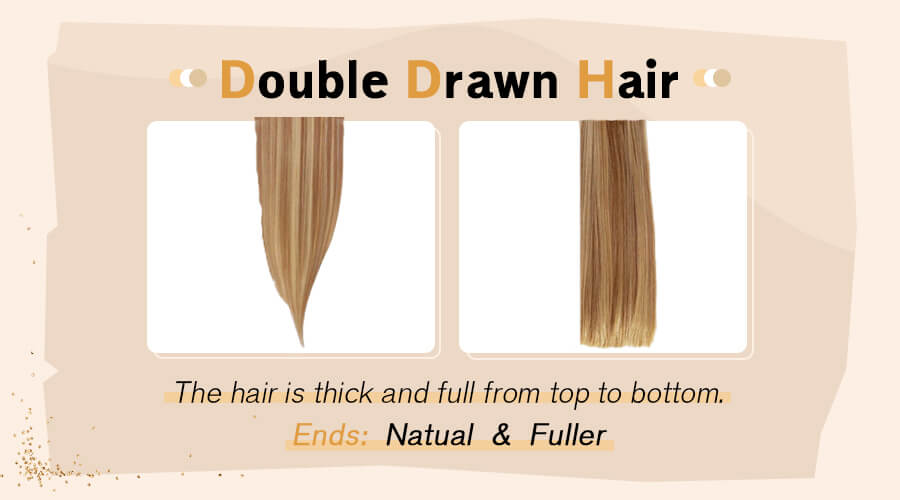 Ugeat double drawn hair