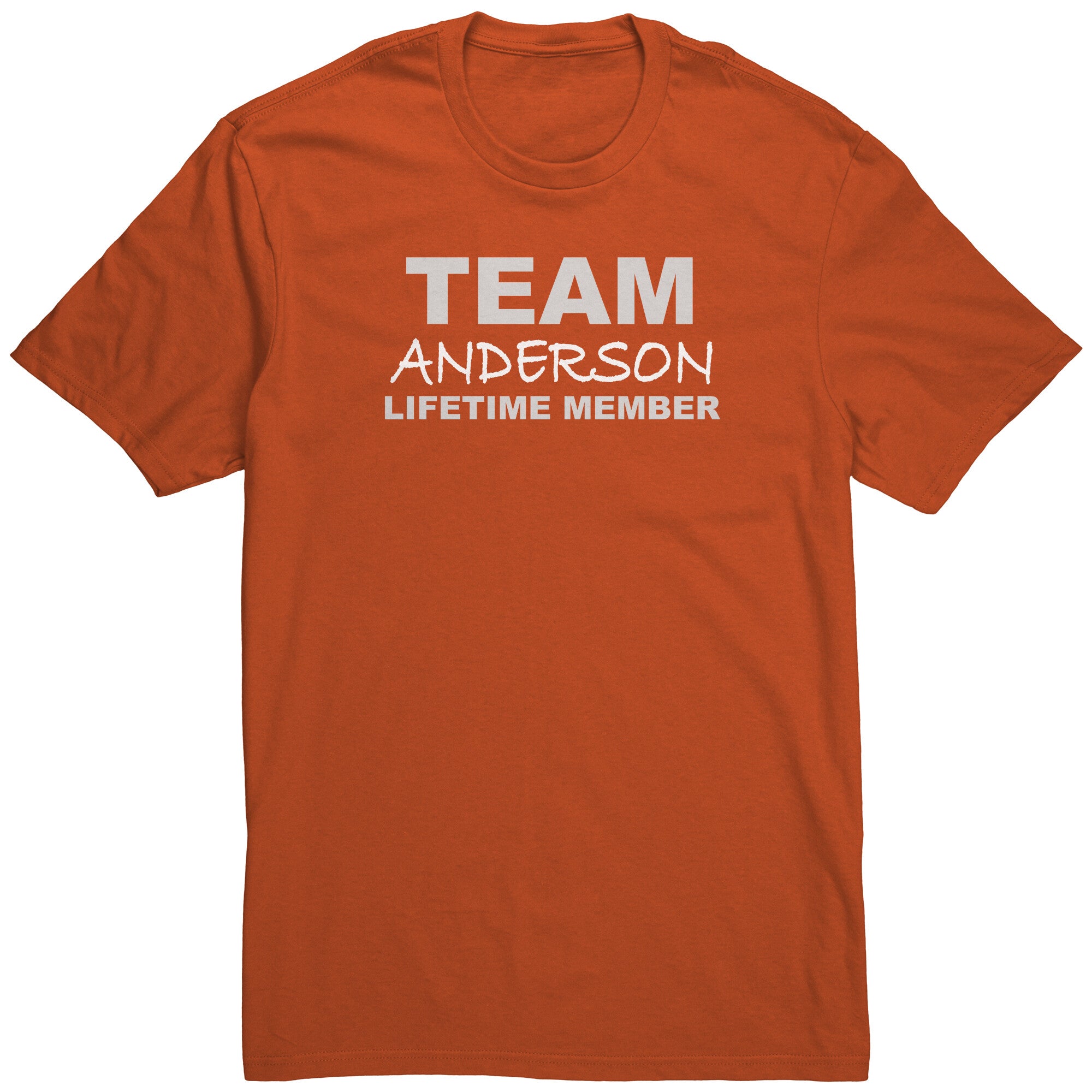 Team Anderson - Lifetime Member (Shirt)