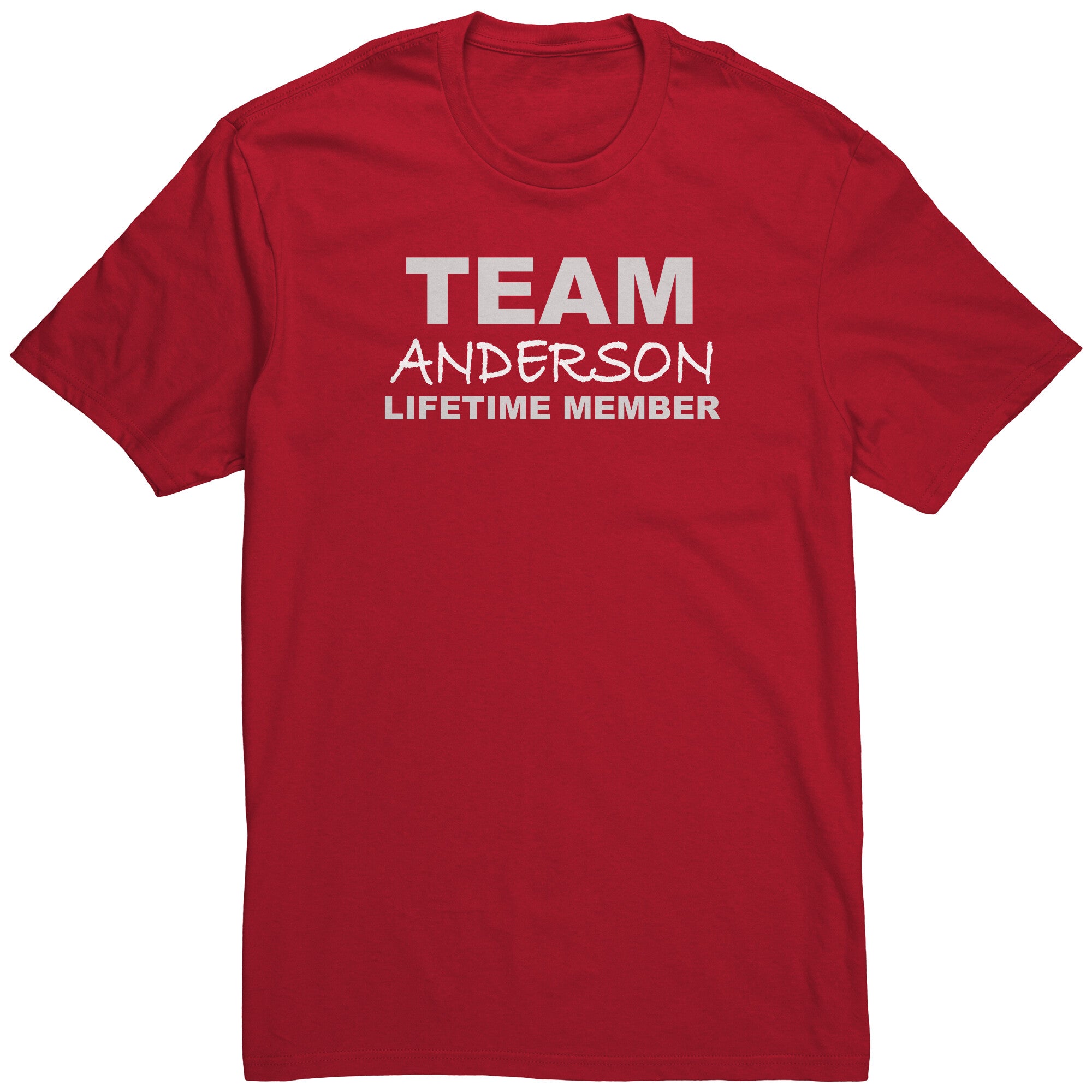 Team Anderson - Lifetime Member (Shirt)