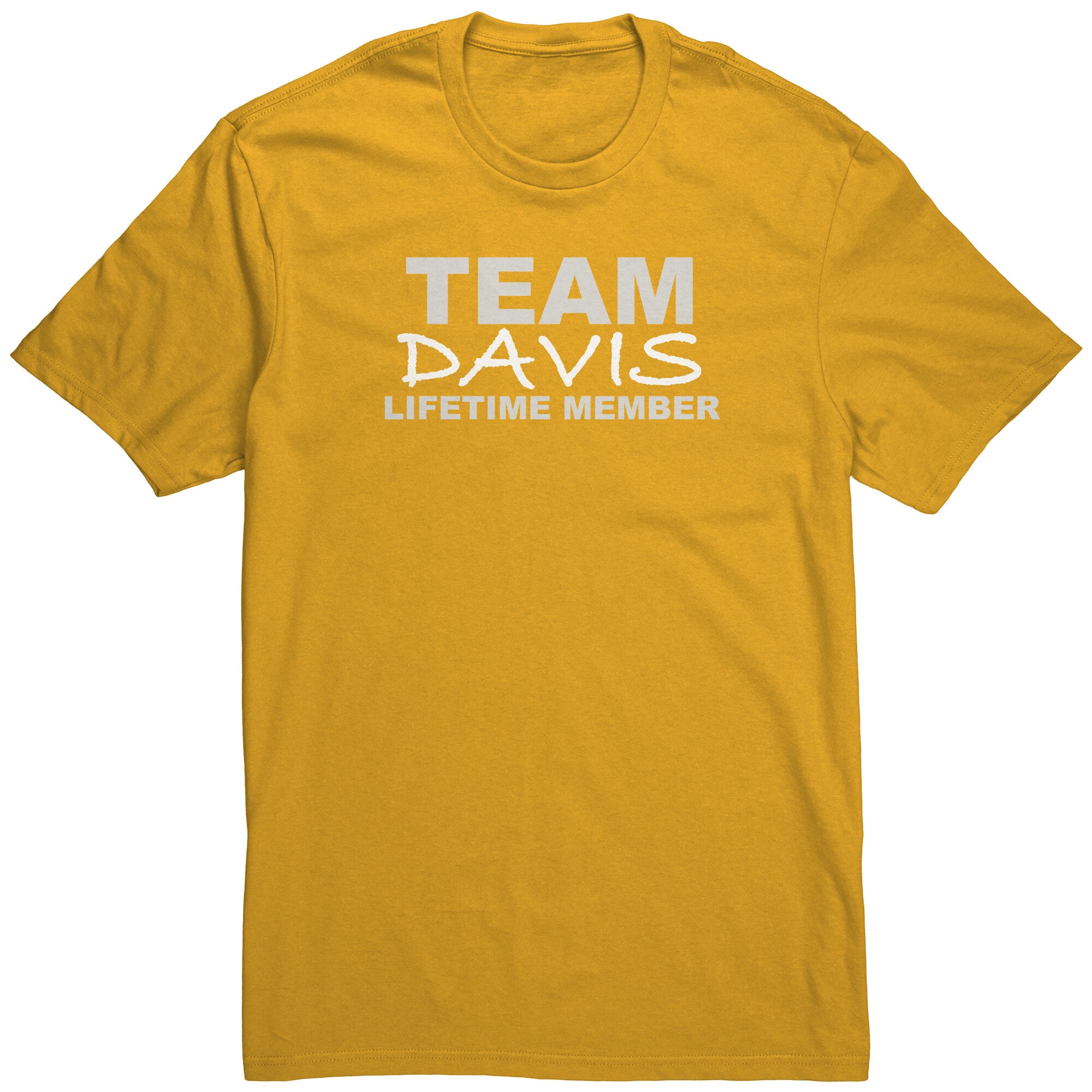 Team Davis - Lifetime Member (Shirt)