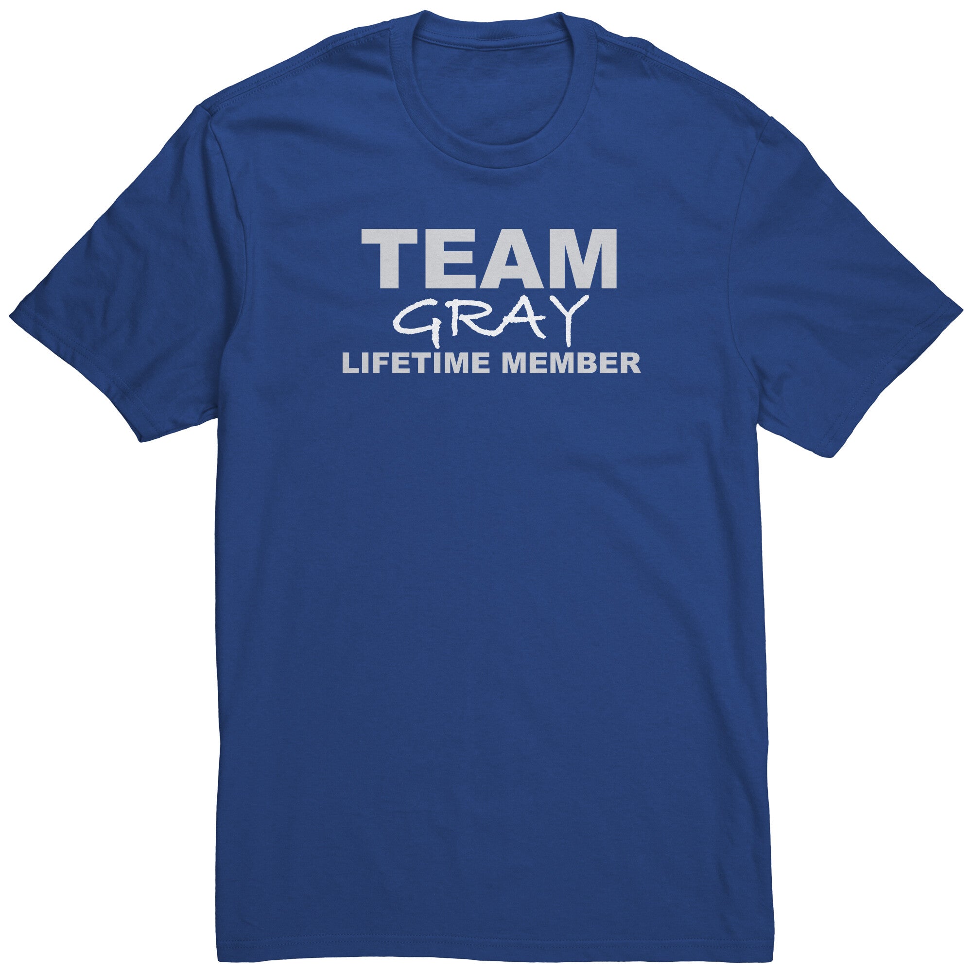 Team Gray - Lifetime Member (Shirt)