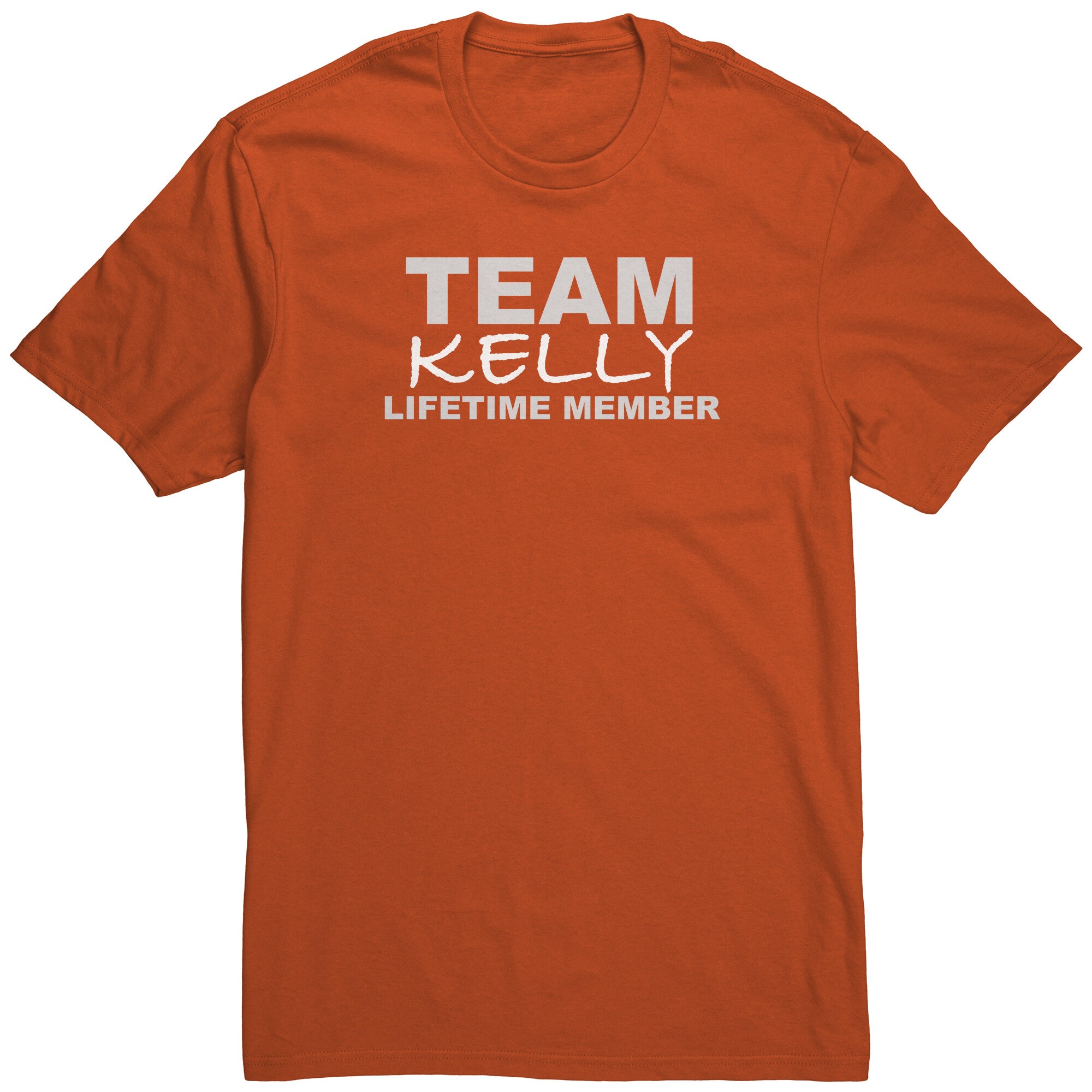 Team Kelly - Lifetime Member (Shirt)