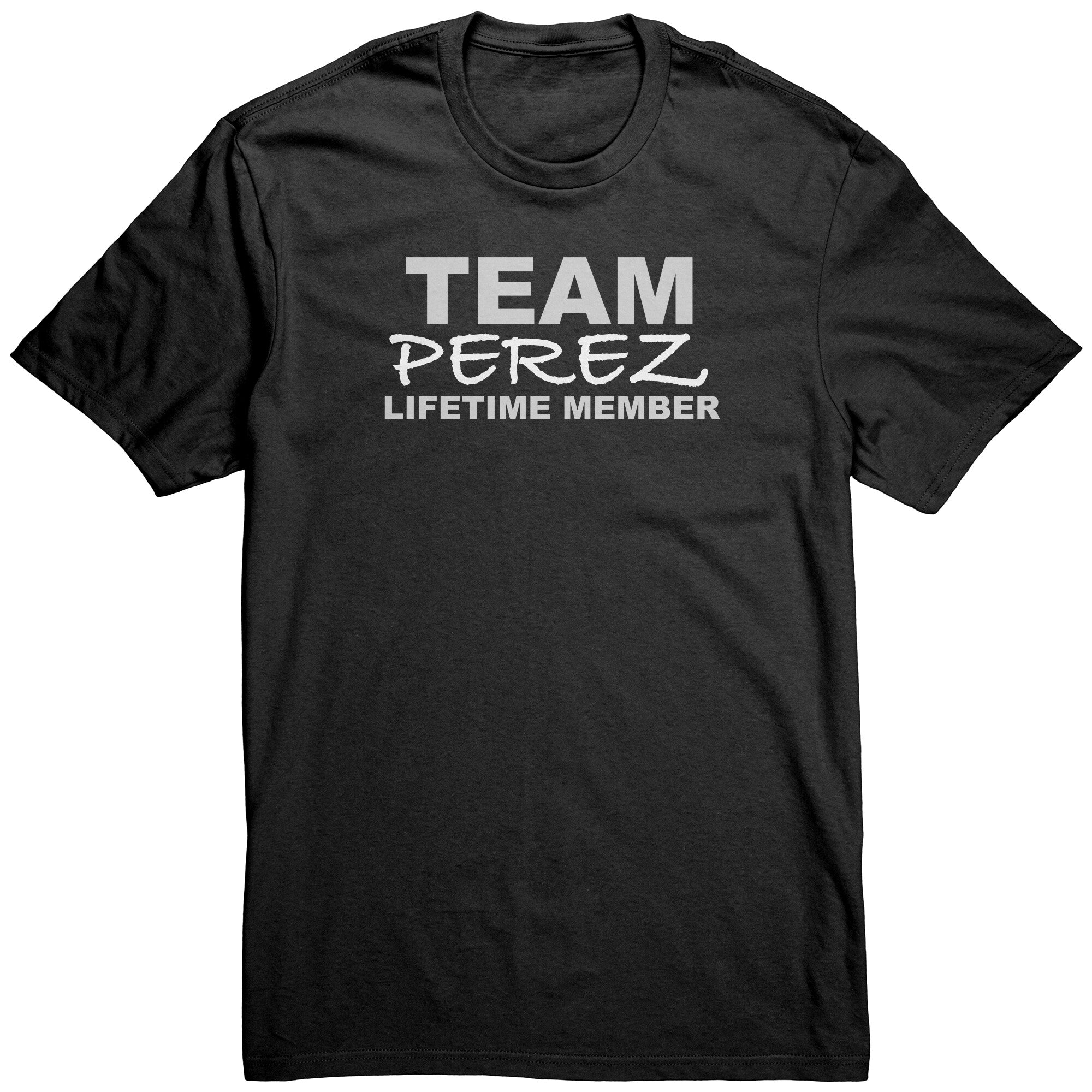 Team Perez - Lifetime Member (Shirt)