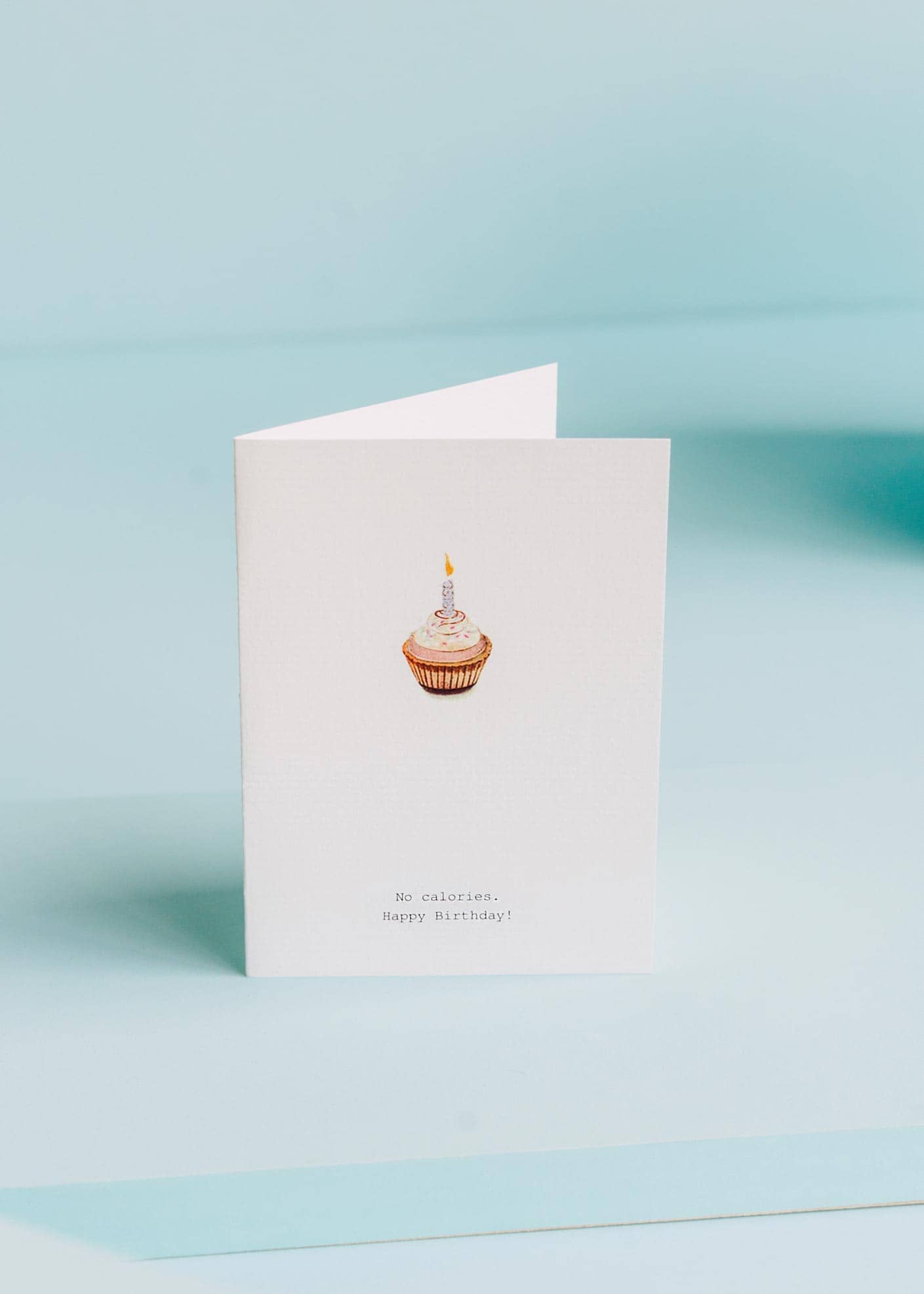  No Calories Birthday Card 