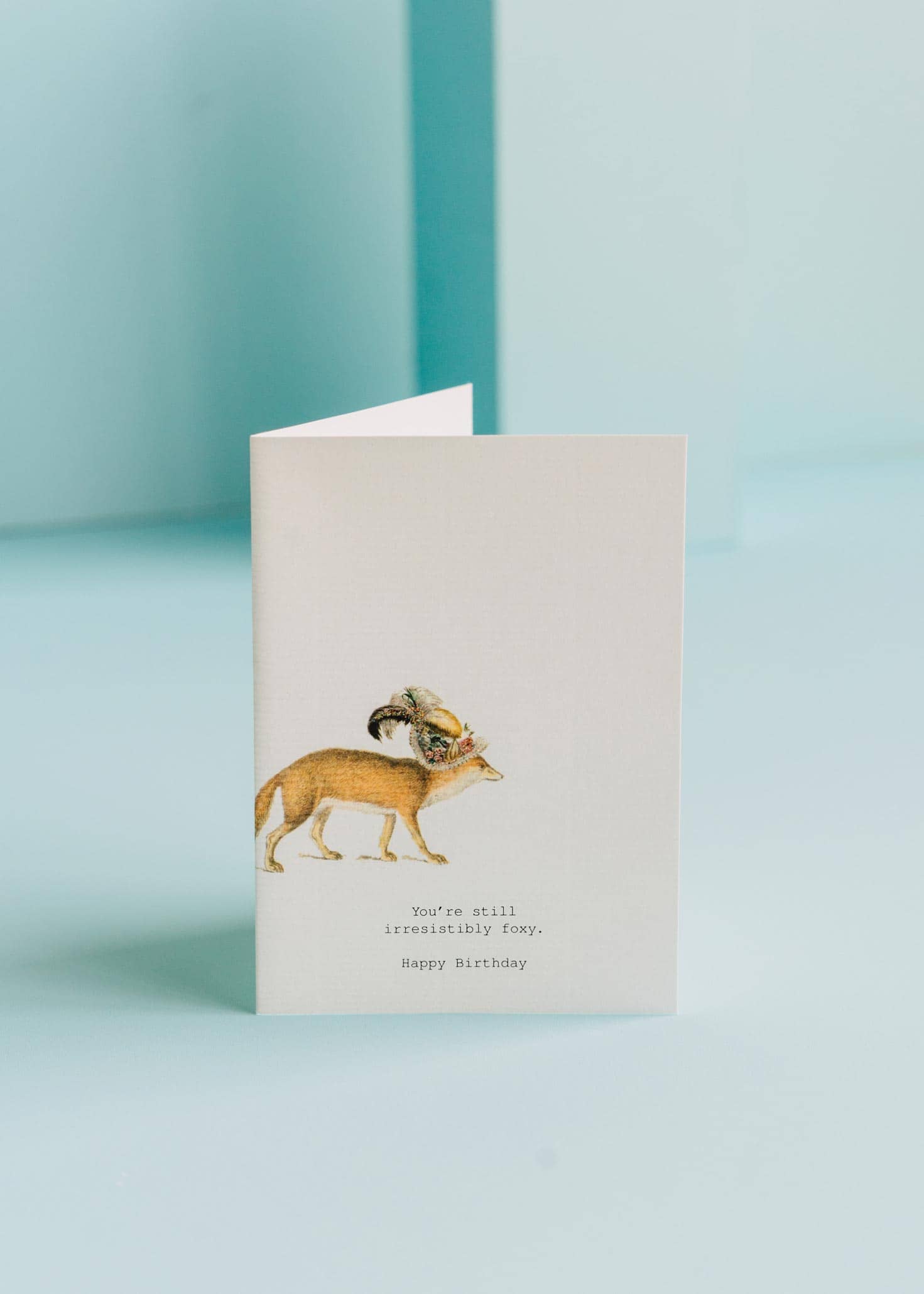  Still Irresistibly Foxy Birthday Card 