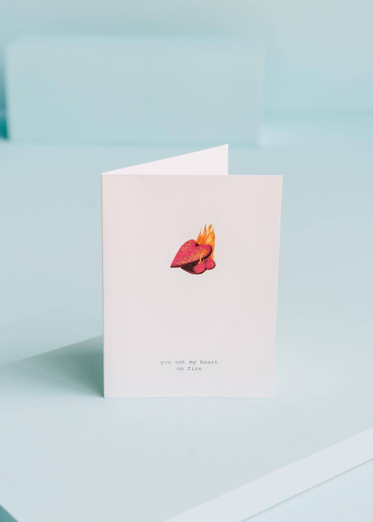  You Set My Heart On Fire Greeting Card 