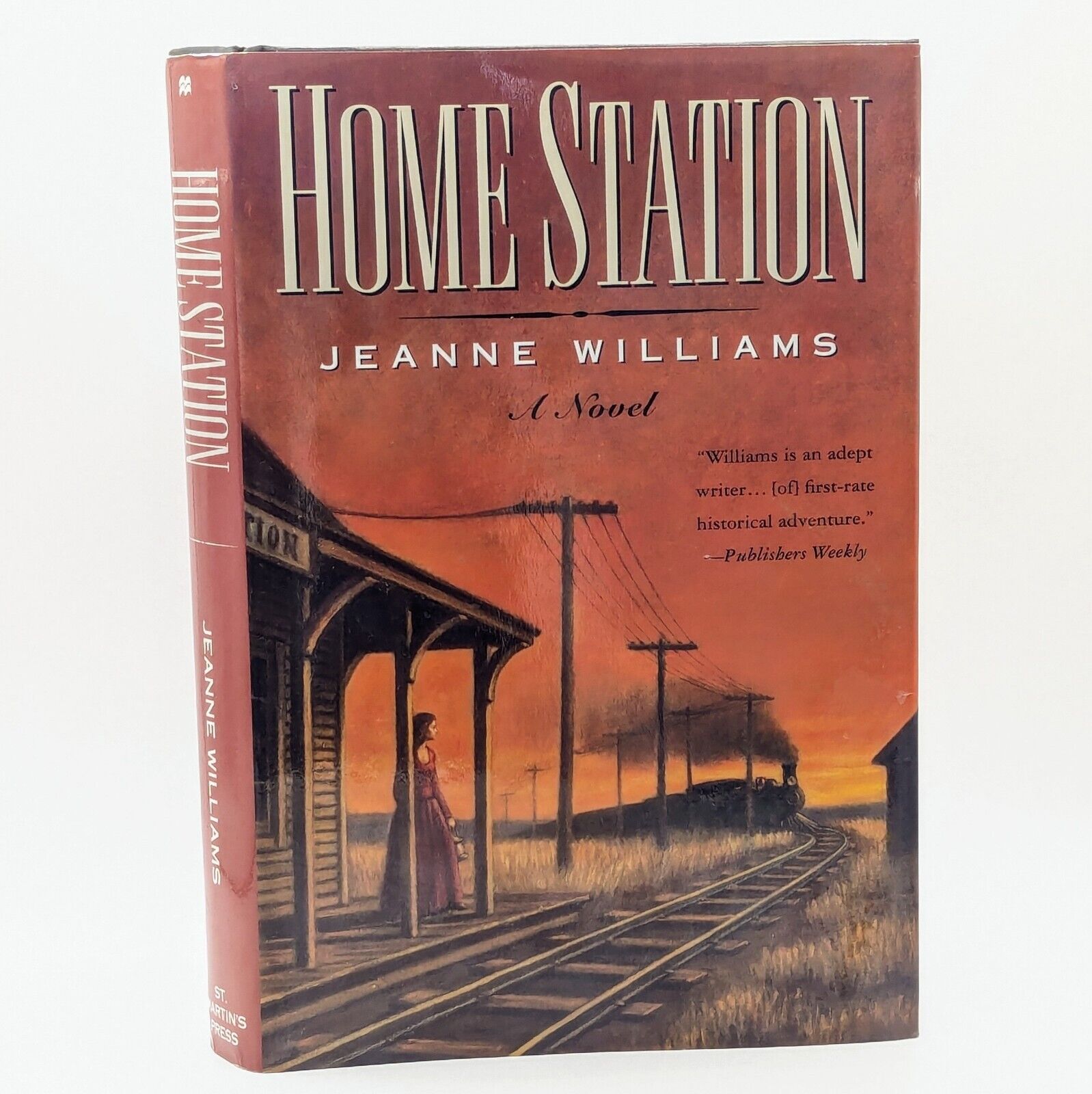 Home Station Homestation Jeanne Williams 1st First Edition 1995 Hardcover Novel