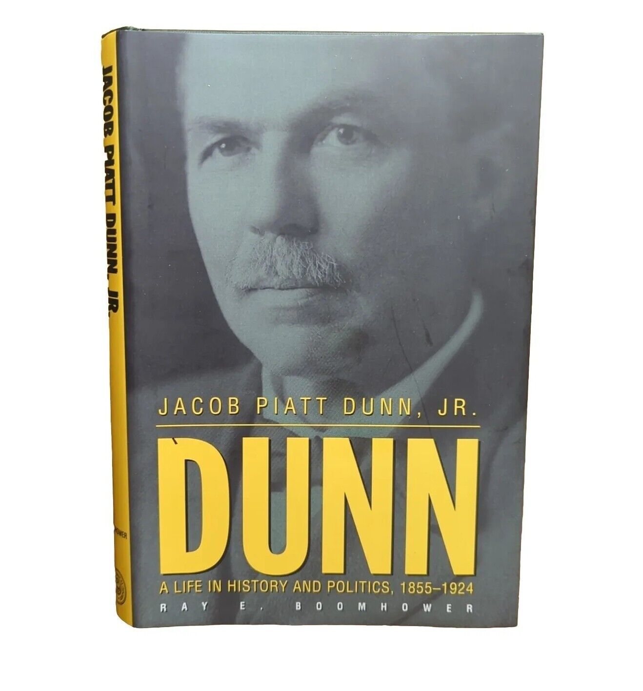 Jacob Piatt Dunn Jr. Biography Indiana State Historical Society History Book