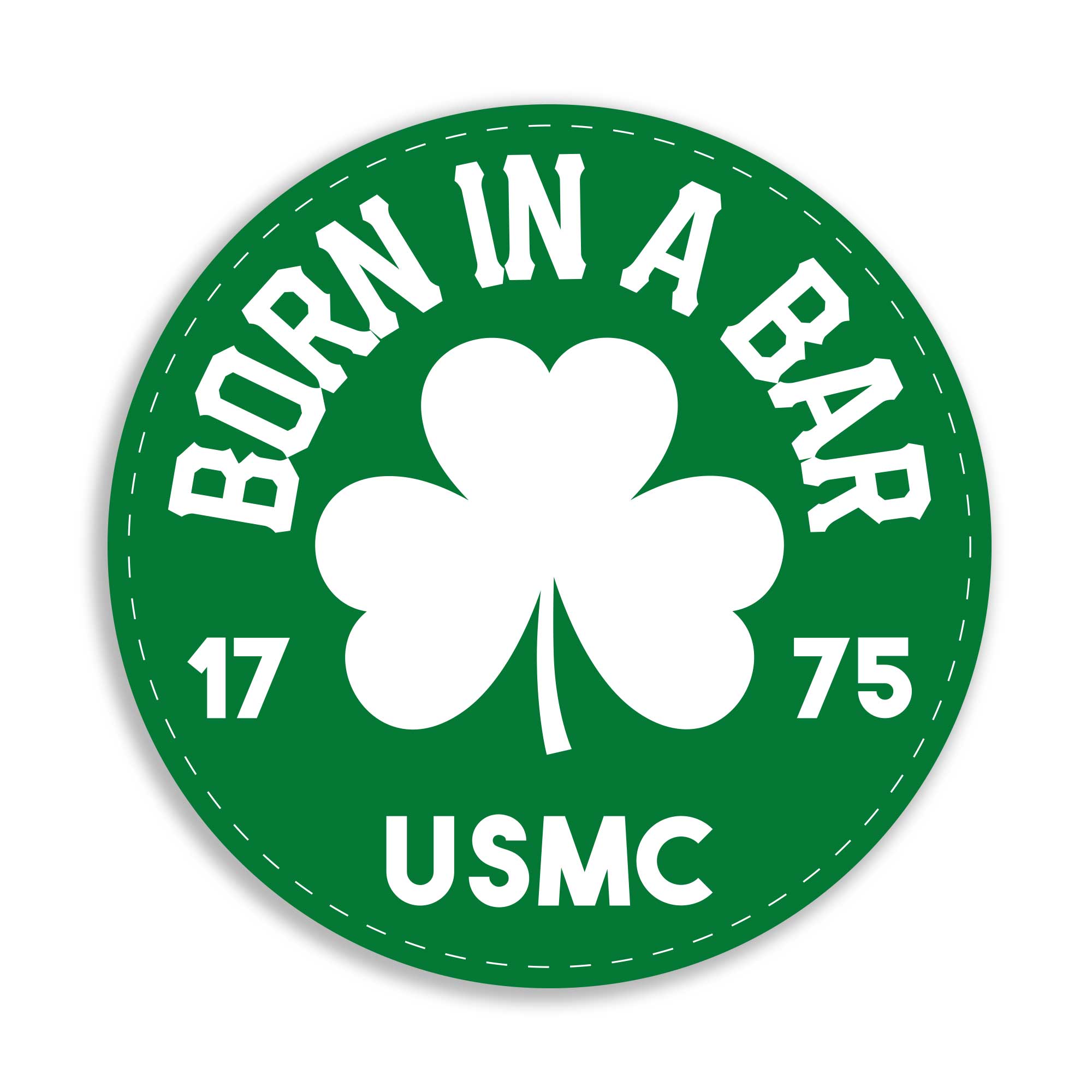  Born in a Bar Shamrock Decal 