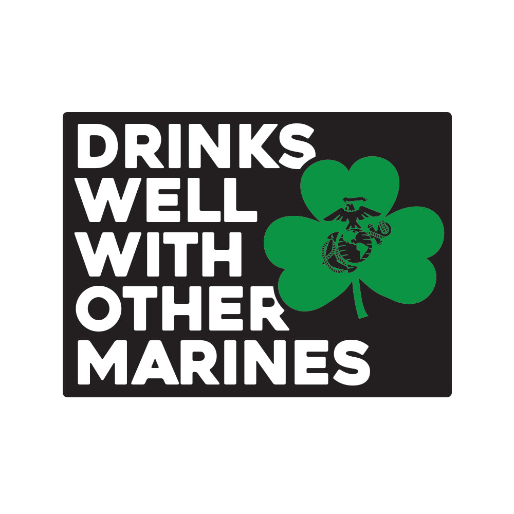  Drinks Well With Other Marines Decal 