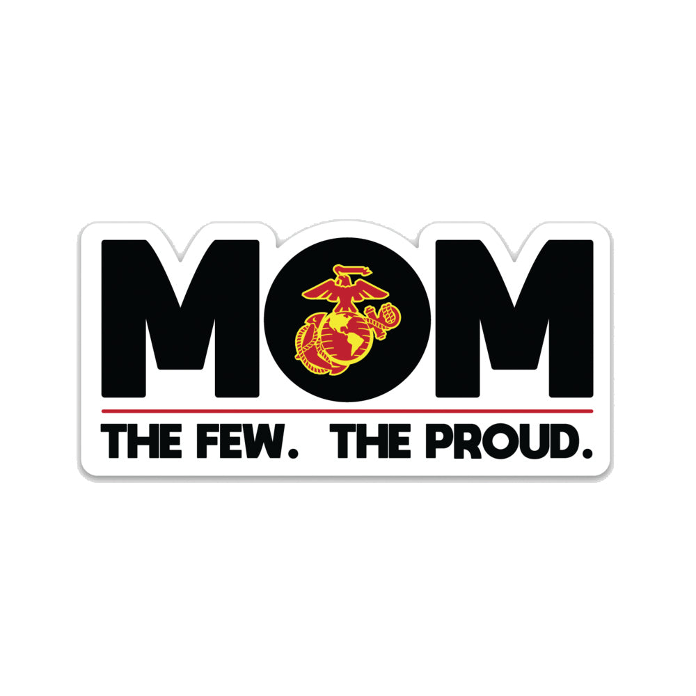  Mom: The Few, The Proud Die Cut Decal 