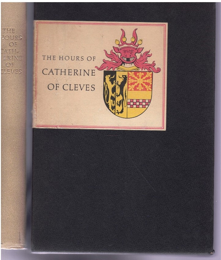 THE HOURS OF CATHERINE OF CLEVES BY JOHN PLUMMER