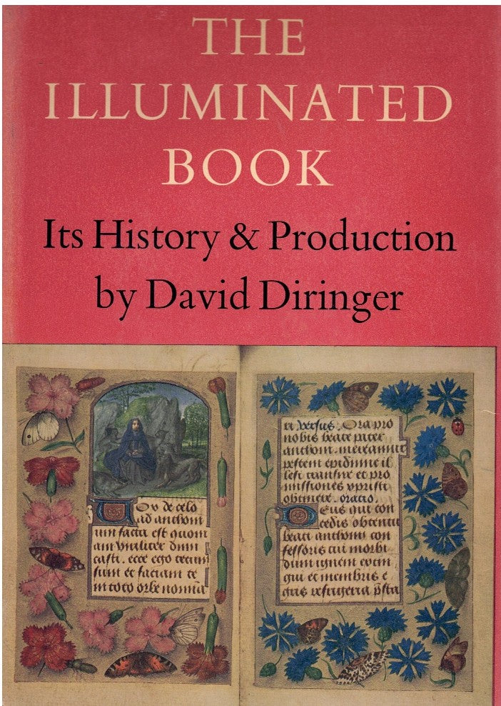 ILLUMINATED BOOK Its History and Production