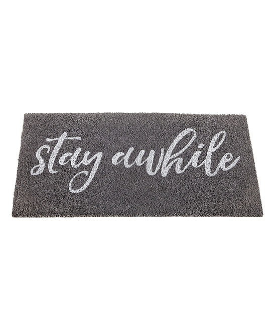 Stay Awhile Doormat