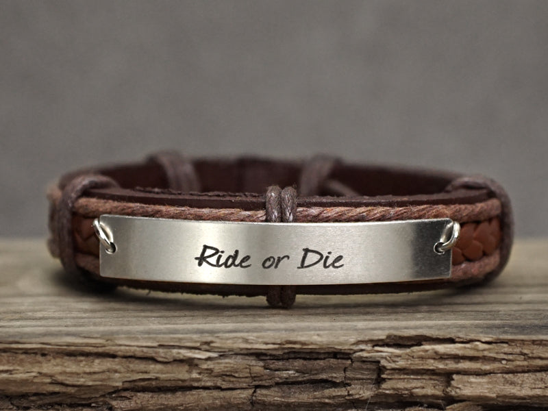 Friendship Bracelet-Ride or Die, Custom Mens Leather Bracelet, Inspirational Quote Engraved Bracelet
