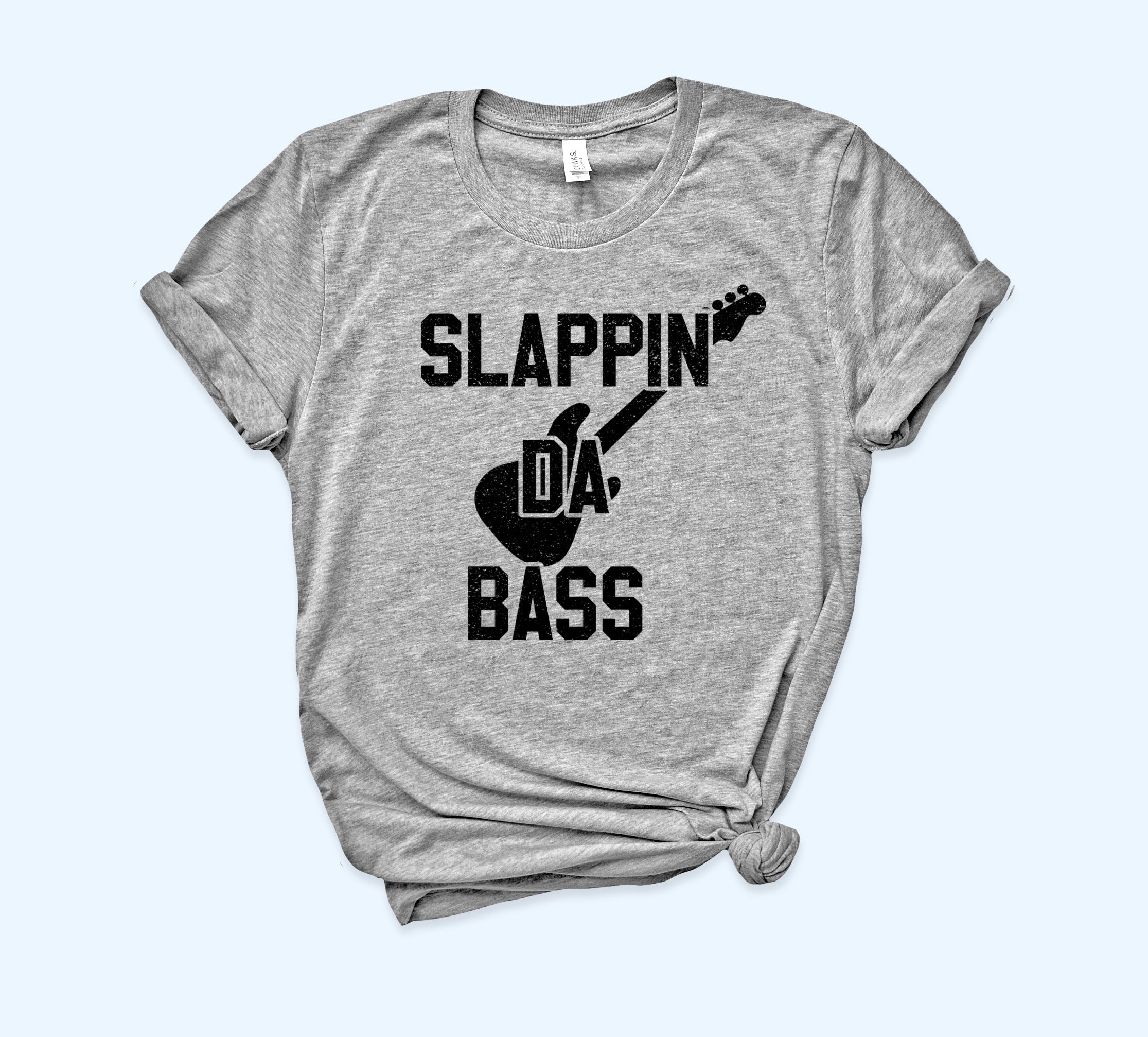 Slappin Da Bass Shirt