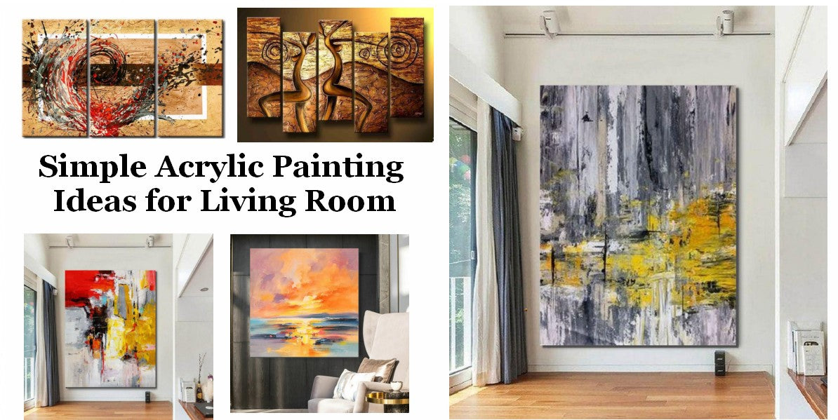 Simple Acrylic Wall Art Painting Ideas for Living Room, Original Moder
